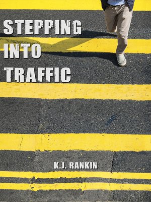 cover image of Stepping into Traffic